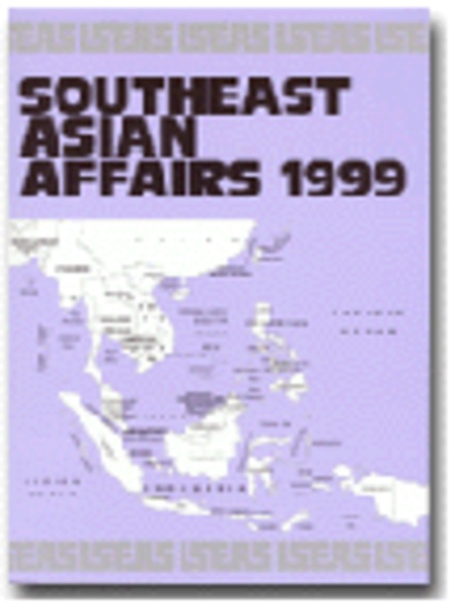 Title details for Southeast Asian Affairs 1999 by Daljit Singh - Available